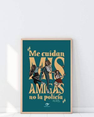 ME CUIDAN MIS AMIGAS